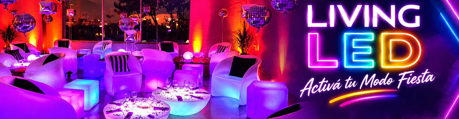 Livings LED. Activa tu Modo Fiesta.